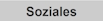 Soziales